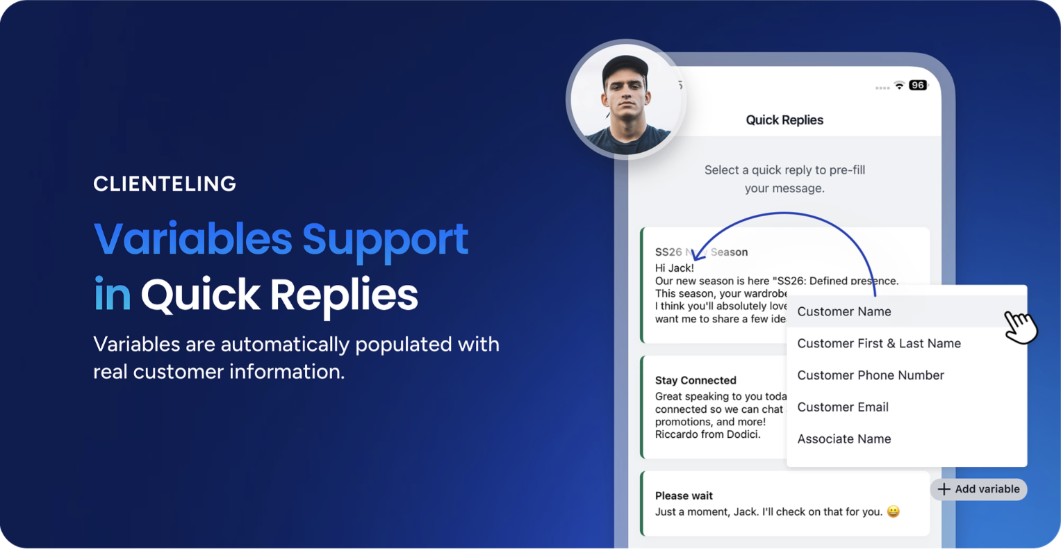 Clienteling interface showcasing variables support in quick replies for customer messages.